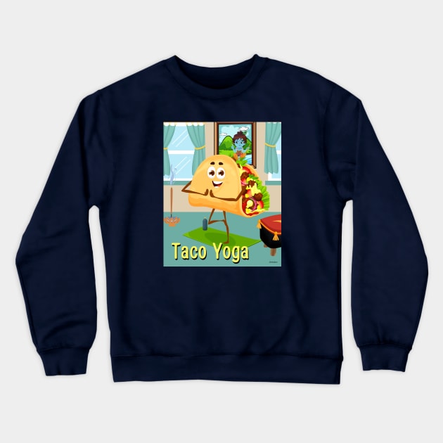 Taco Yoga Standing Tree Pose Crewneck Sweatshirt by JAHudson